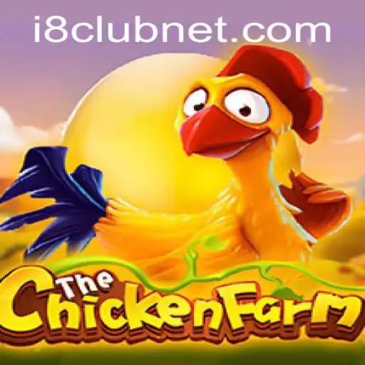 Exploring the Exciting World of ChickenFarm on i8club