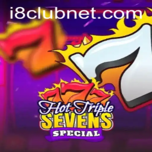 Unveiling the Thrills of HotTripleSevensSpecial at i8club